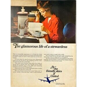 United Airlines "Fly the Friendly Skies: The Glamorous Stewardess Life" Ad 1966